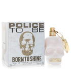 Police To Be Born To Shine  Police Colognes, Eau De Parfum Spray 75 ml